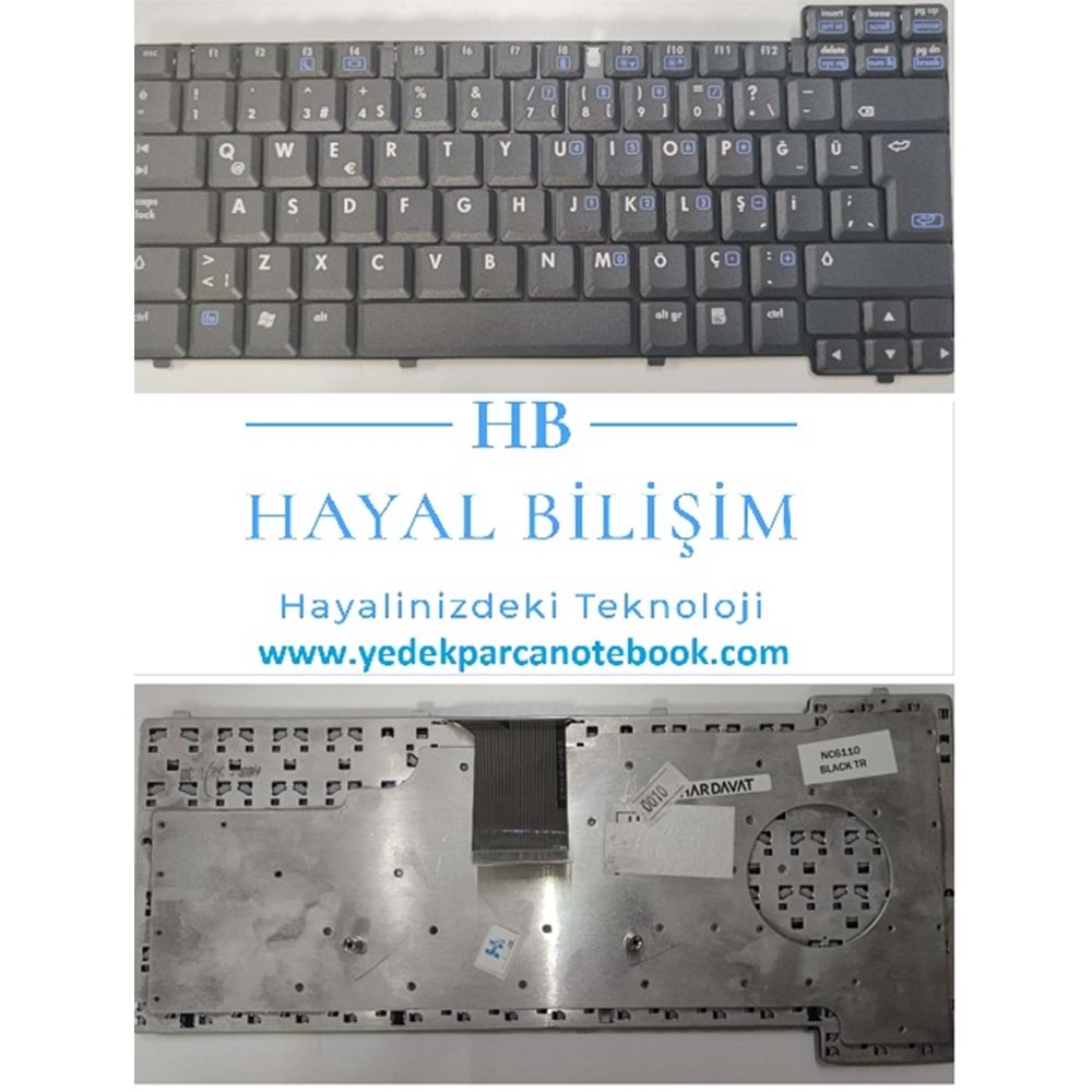 HYLHP139KLV - HP Compaq NC6110 NC6120 NC6320 NX6110 NX6315 NX6320 Türkçe Notebook Klavye - 365485-141 MP-03123USD930A 6037B0012601