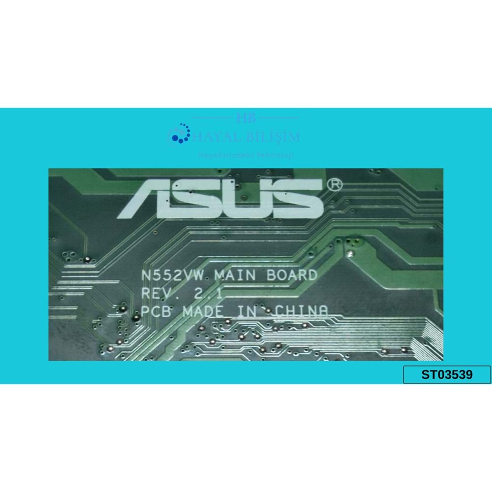 2.EL - Orjinal Asus N552V N552 N552VW Notebook !!!!! ARIZALI !!!!! Anakart
