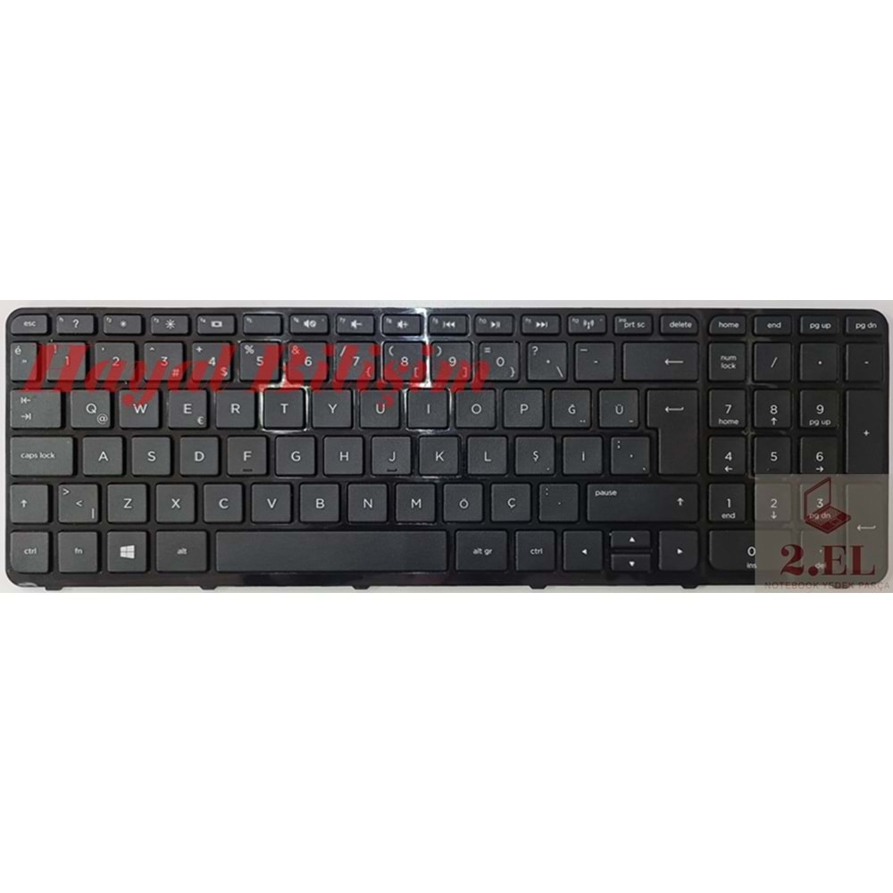 2.EL - HP Pavilion Siyah Çerçeveli 15-e 15-n 15-d 15-f 15-g 15-r 250 G2 250 G3 255 G3 256 G3 AER65A00210 AER65A00310 SG-59800-28A SG-59800-XUA SN6126 SN7130 R65 7J1480 15-a 15e 15n 15G 15r R68 TR Klavye Tuş Takımı