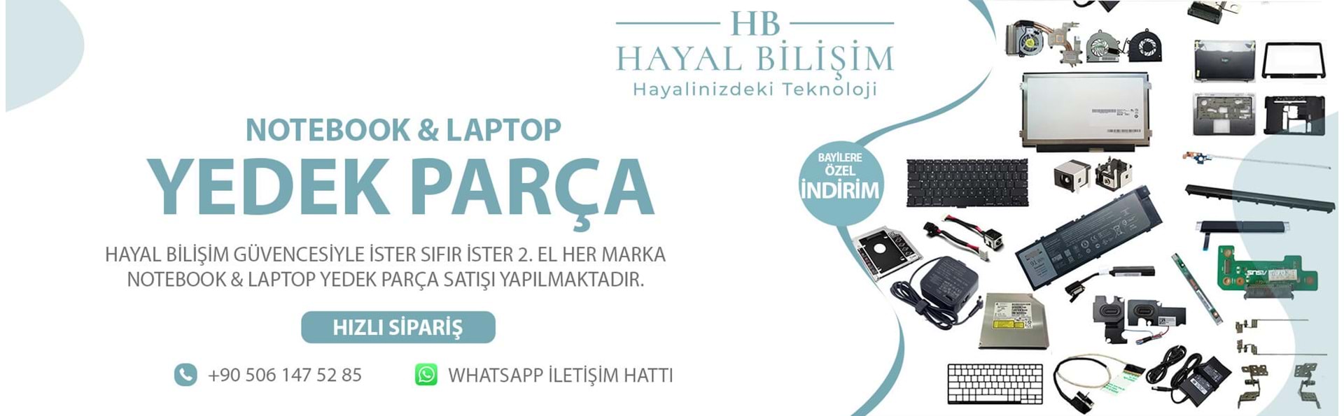 Hayal Bilişim Laptop Notebook Yedek Parça